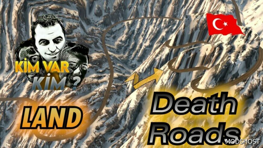 ETS2 KIM VAR KIM Land Death Road V1.4 1.50 mod