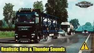 ATS Realistic Water & Rain & Thunder Sounds V5.8 1.50 mod