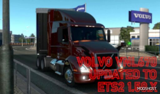 ETS2 VOLVO VNL670 1.50 mod