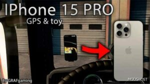 ETS2 Iphone 15 PRO GPS/Toy 1.50 mod