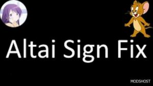 ETS2 Map Mod: Altai Sign FIX V2.0 1.50 (Featured)