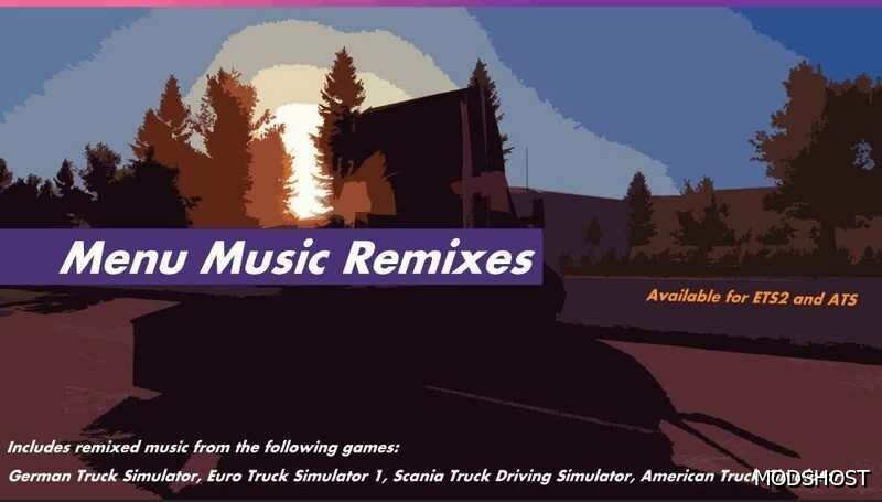 ATS Menu Music Remixes & Nostalgic Soundtracks 1.50 mod