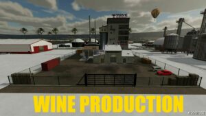 FS22 Placeable Mod: Wine Production (Featured)