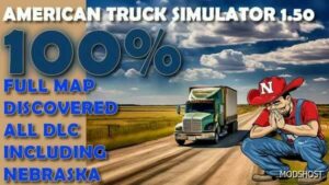ATS 100% Opened Map in 1.50 with ALL Dlcs Incl. Nebraska mod