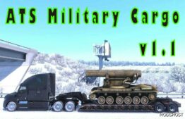 ATS Military Trailer Cargo & Traffic Pack V1.1 mod