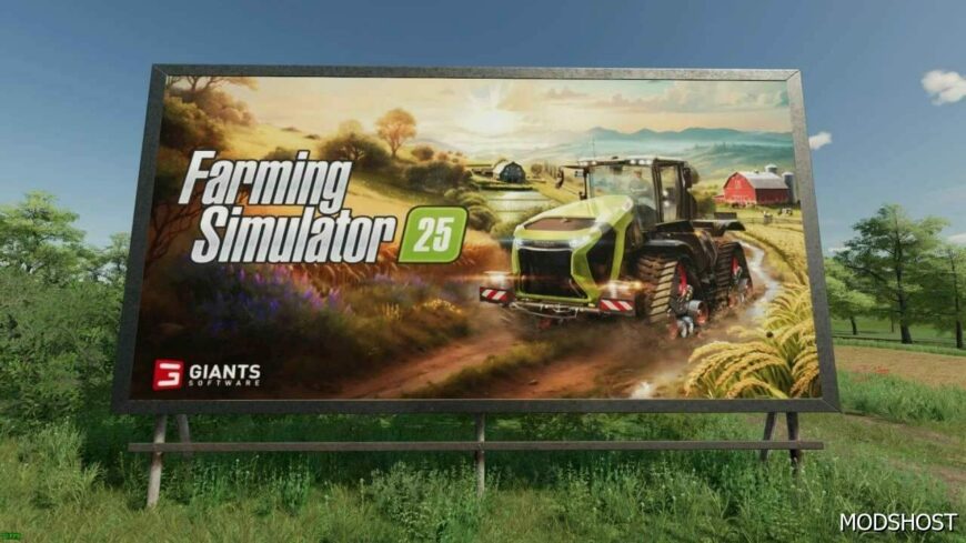 FS22 Placeable Mod: Farming Simulator 25 Billboard (Featured)