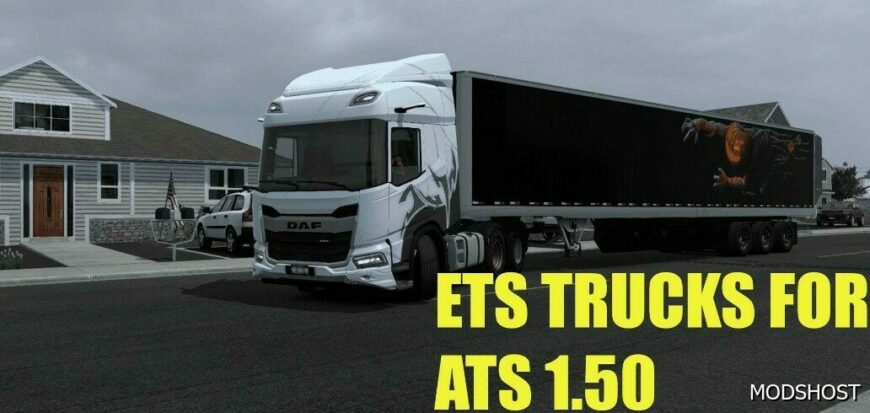 ATS ETS2 Trucks for ATS 1.50 mod