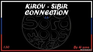 ETS2 Mod: Kirov Map – Sibir Map RC V1.4 1.50 (Featured)
