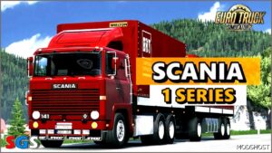 ETS2 Scania Truck Mod: 1 Series V2.3.3 1.50 (Featured)