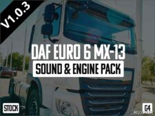 ETS2 Engines Part Mod: DAF Euro 6 MX-13 Sound & Engine Pack V1.0.3 (Image #2)
