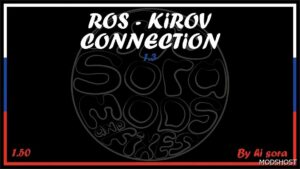 ETS2 Mod: Russian Open Spaces – Kirov Map RC V1.3 (Featured)