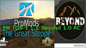 ETS2 ProMods Map Mod: TGS 1.1.1-Beyond RC V0.1 (Featured)