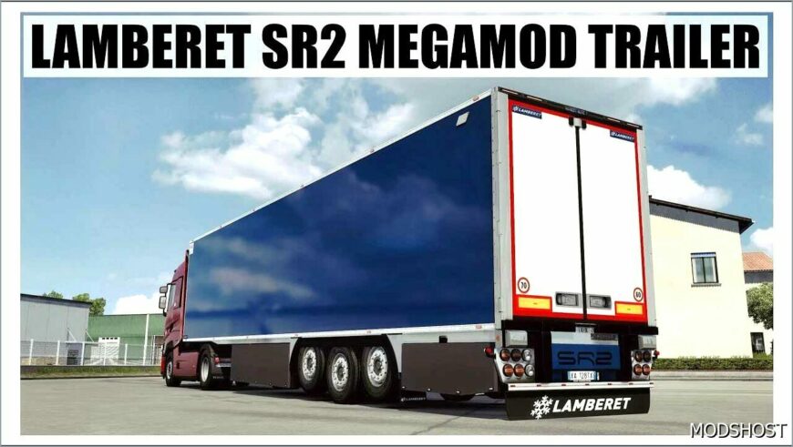 ETS2 Trailer Mod: Lamberet SR2 Megamod V2.1 (Featured)