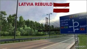 ETS2 Map Mod: Latvia Rebuild V1.40 1.50 (Featured)