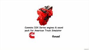 ATS Cummins Part Mod: ISX Engines & Sounds Pack V2.2 1.50 (Featured)
