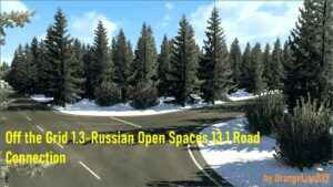 ETS2 Map Mod: Off The Grid 1.3-Russian Open Spaces 13.1 Road Connection V1.2 1.50 (Image #3)