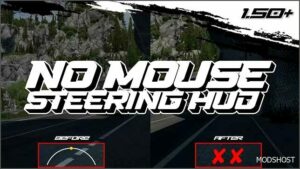 ETS2 Mod: NO Mouse Steering HUD 1.50+ (Featured)