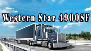 ATS Western Star Truck Mod: 4900SF V1.2 1.50 (Image #2)