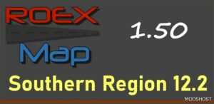 ETS2 Map Mod: Southern Region + RoEx Road Connection 1.50 (Featured)