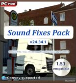 ETS2 Mod: Sound Fixes Pack V24.34.1 for 1.51 Open Beta Only (Featured)