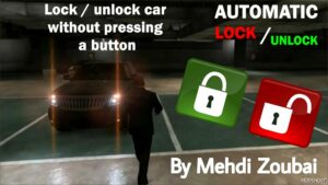 GTA 5 Script Mod: Automatic Lock / Unlock CAR, Car Lock System, Lock and Unlock Vehicle without Pressing A Button V3.1 (Featured)