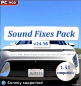 ATS Mod: Sound Fixes Pack V24.36 for 1.51 Open Beta Only (Featured)