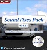 ATS Mod: Sound Fixes Pack V24.37 Open Beta Only for 1.51 (Featured)