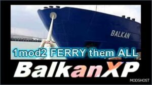 ETS2 Map Mod: BXP 1MOD2 Ferry Them ALL 150.5 (Featured)