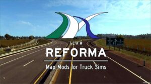 ATS Mod: Reforma Map V2.7.5 1.50 (Image #2)