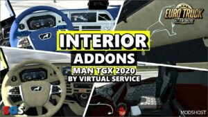 ETS2 MAN Mod: Interior Addons MAN TGX 2020 V1.6 (Featured)