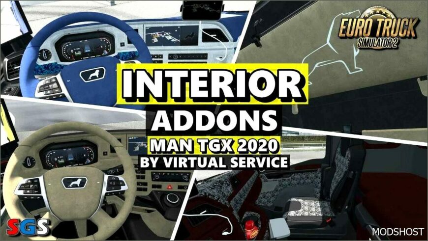 ETS2 MAN Mod: Interior Addons MAN TGX 2020 V1.6 (Featured)