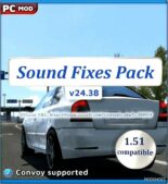 ETS2 Mod: Sound Fixes Pack V24.38 for 1.51 Open Beta Only (Featured)