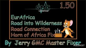 ETS2 Map Mod: Eurafrica Road into Wilderness Road Connection Horn of Africa FIX 1.50 (Featured)