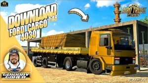 ETS2 Ford Truck Mod: Cargo 4030 1.51 (Featured)