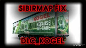 ETS2 Mod: DLC Kogel FIX for Sibirmap V2.8.1 1.50 (Featured)