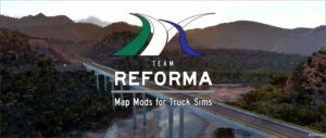 ATS Map Mod: Reforma V2.7.7.151 (Image #2)