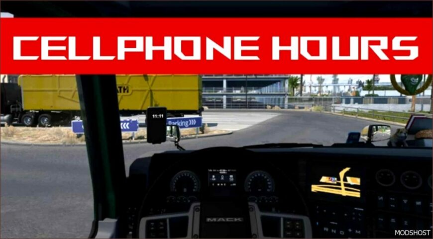 ATS Mod: Cellphone Hours V1.4 (Featured)