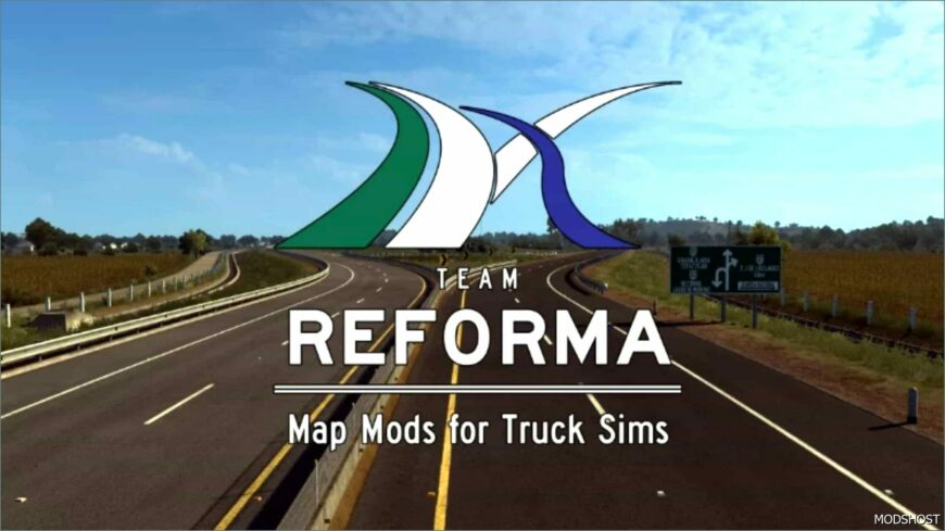 ATS Mod: Reforma Other Maps Patch V23.151 (Featured)