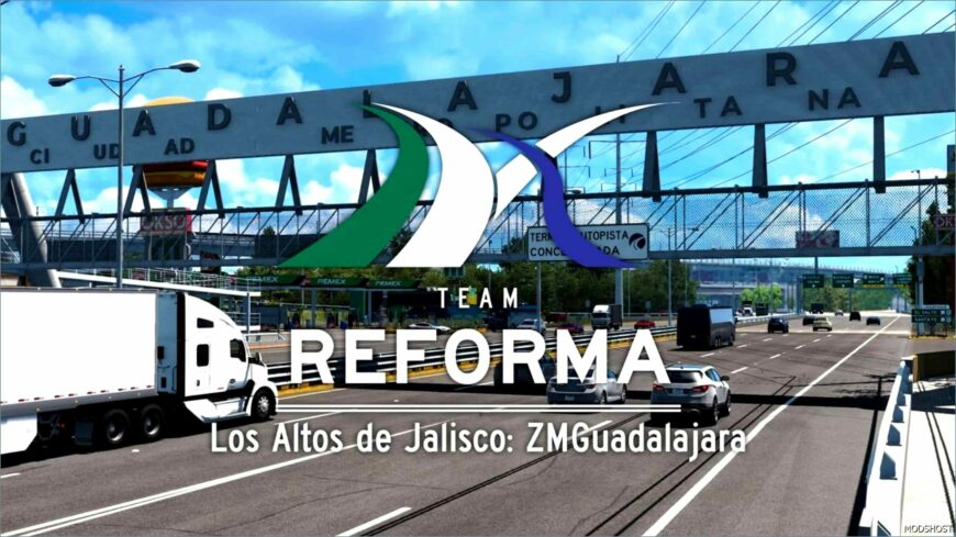 ATS Map Mod: Reforma LOS Altos V3.6.4 (Featured)