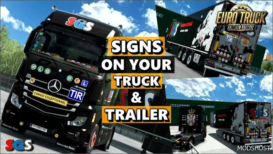 ETS2 Part Mod: Signs on Your Truck and Trailer V1.0.4.80S (Featured)