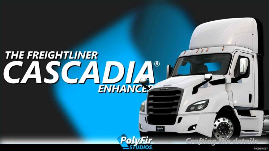 ATS Freightliner Truck Mod: The Freightliner Cascadia Enhanced V1.4.1.1 (Featured)