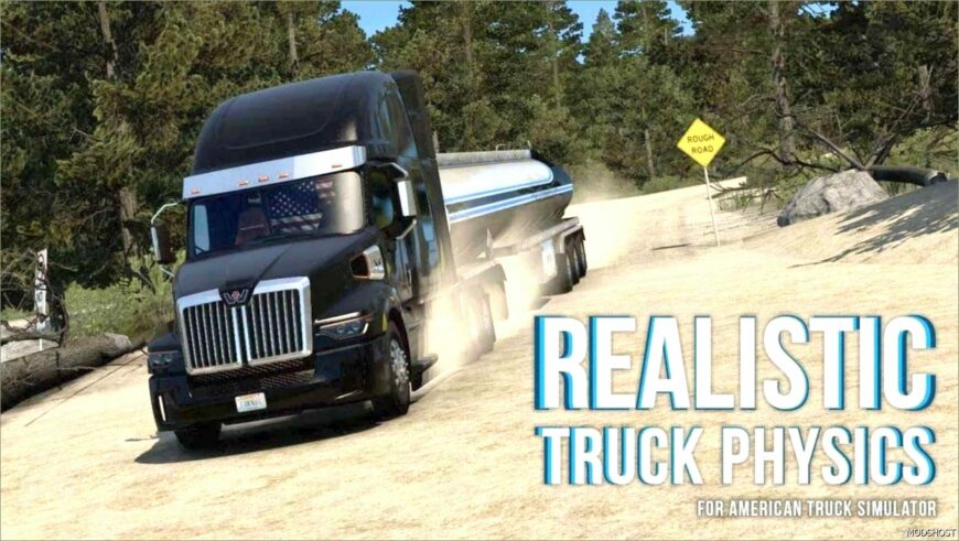 ATS Realistic Mod: Truck Physics Mod V9.0.5 (Featured)