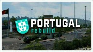 ETS2 Map Mod: Portugal Rebuild V0.1.4 1.51 (Featured)