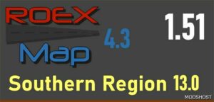 ETS2 RoExtended Map Mod: 4.3 – Southern Region 13.0 Road Connection 1.51 (Featured)