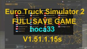 ETS2 Mod: Save Game 1.51.1.15S (Featured)