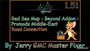 ETS2 ProMods Mod: Red SEA Map – Beyond Addon – Promods Middle-East Road Connection V1.1 1.51 (Featured)