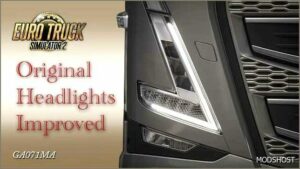 ETS2 Headlights Part Mod: Original HeadLighs Improved (Featured)