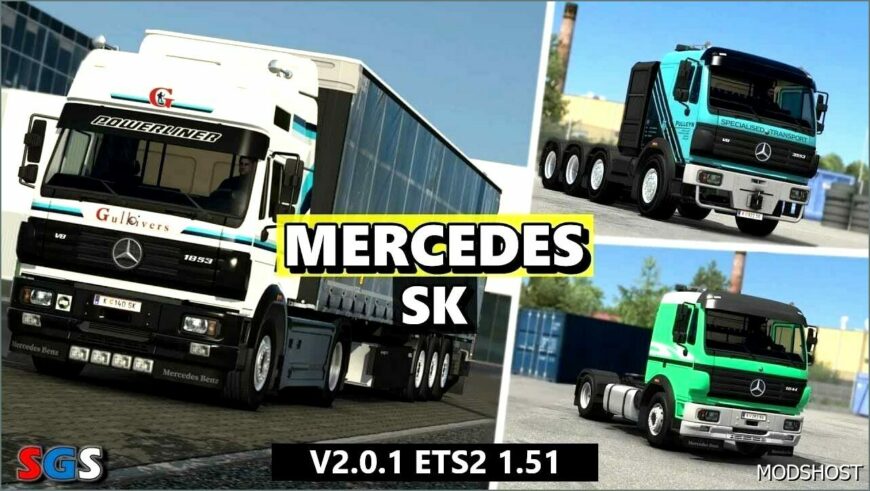 ETS2 Mercedes-Benz Truck Mod: Mercedes Benz-Sk V2.0.1 (Featured)