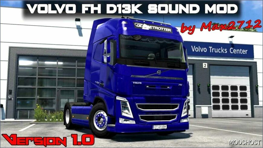 ETS2 Volvo Mod: FH D13K Sound Mod 1.51 (Featured)