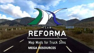 ATS Map Mod: Reforma Mega Resources V2.7.8.152 (Featured)